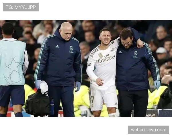 阿扎尔赛后最新消息：伤情与复出时间曝光